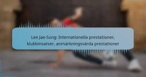 Lee Jae-Sung: Internationella prestationer, klubbinsatser, anmärkningsvärda prestationer